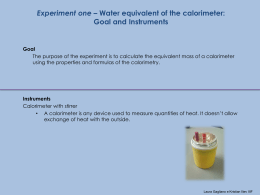 Experiment one – Water equivalent of the calorimeter