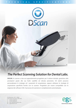 The Perfect Scanning Solution for Dental Labs.