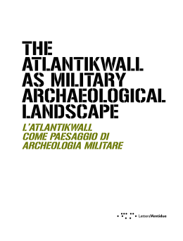 The ATlAnTikwAll As MiliTAry ArchAeologicAl lAndscApe