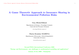A Game Theoretic Approach to Insurance Sharing in Environmental