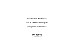 Architectural Association SAN ROCCO Book of Copies Photographs