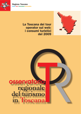 La Toscana dei tour operator sul web: i consumi turistici del 2009