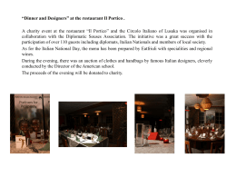 “Dinner and Designers” at the restaurant Il Portico . A charity event at