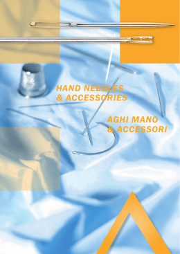 aghi mano & accessori hand needles & accessories