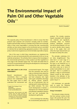 The Environmental Impact of Palm Oil and Other Vegetable Oils**
