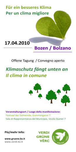 Klimaschutz fängt unten an Il clima in comune 17.04.2010 Bozen