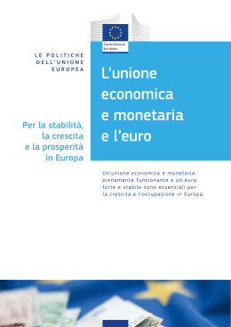 L`Unione economica e monetaria e l`euro
