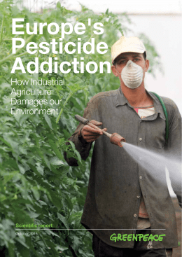 Europe`s Pesticide Addiction