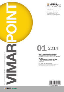 B.RPOINT 01.14 Anno VI n. 01 • Aprile 2014 VIMAR SpA