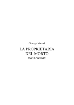 Giuseppe Morandi, La proprietaria del morto