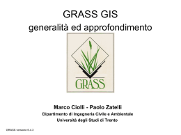 GRASS GIS - Università degli Studi di Trento