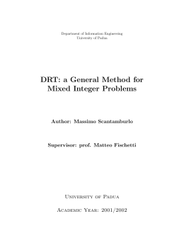 DRT: a General Method for Mixed Integer Problems