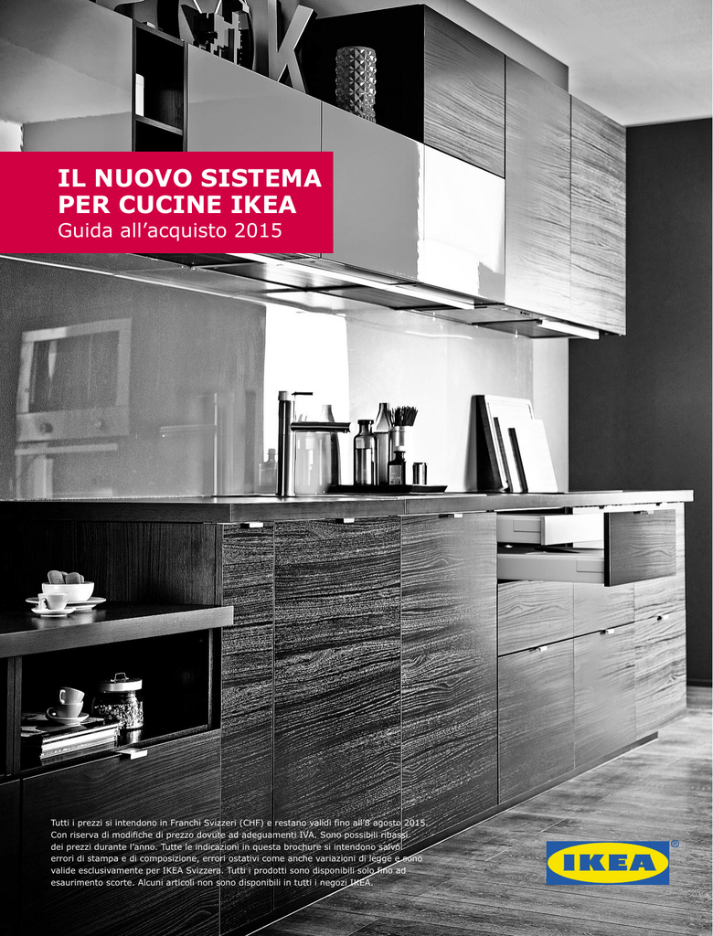 IL NUOVO SISTEMA PER CUCINE IKEA IL NUOVO SISTEMA PER CUCINE IKEA