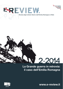 www.e-review.it La Grande guerra in retrovia: il caso dell`Emilia