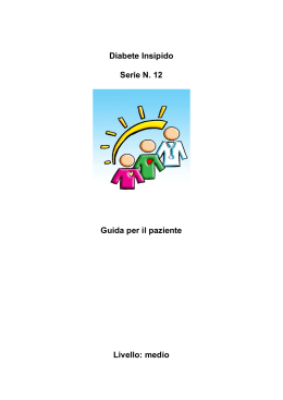 Diabete Insipido Serie N. 12 Guida per il paziente Livello: medio