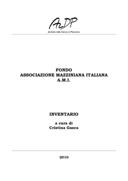 FONDO ASSOCIAZIONE MAZZINIANA ITALIANA A.M.I. INVENTARIO