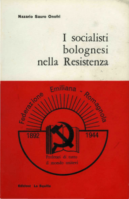 I socialisti bolognesi nella Resistenza