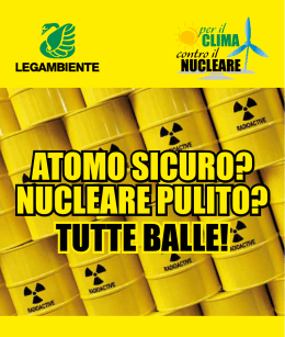 atomo sicuro? nucleare pulito? tutte balle!
