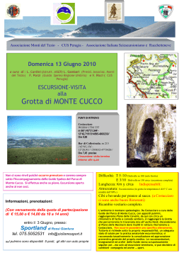 Domenica 13 giugno Visita alla grotta di Monte Cucco