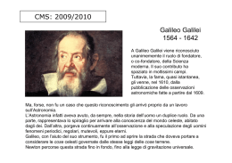 Galileo Galilei 1564 - 1642 CMS: 2009/2010