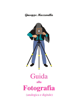 Guida alla Fotografia (analogica e digitale)
