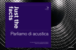 Just the Facts - Parliamo di acustica