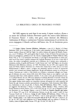 LA BIBLIOTECA GRECA DI FRANCESCO PATRIZI Nel 1600