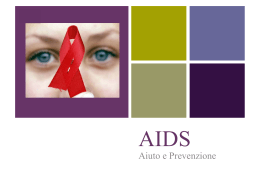 AIDS. Aiuto e prevenzione - Marketing sociale e Comunicazione per