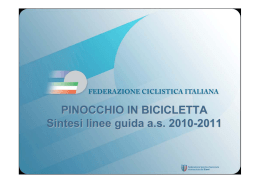 PINOCCHIO IN BICICLETTA Sintesi linee guida a.s. 2010-2011