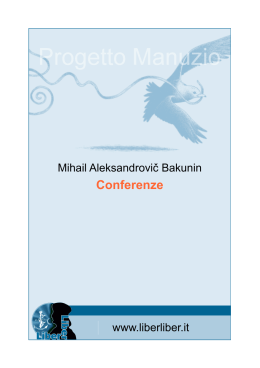 Mihail Aleksandrovic Bakunin Conferenze