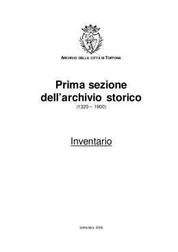Prima sezione dell`archivio storico (1320 - 1900)
