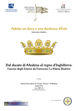 Adotta un duca o una duchessa d`Este Dal ducato di Modena al
