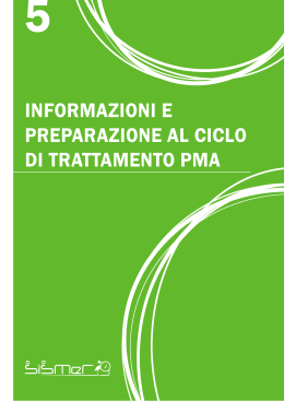 informazioni e preparazione al ciclo di trattamento pma