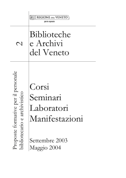 2 Biblioteche e Archivi del Veneto Corsi Seminari