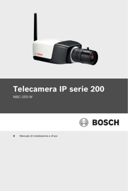 Telecamera IP serie 200 - Bosch Security Systems