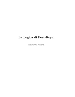 La Logica di Port-Royal Simonetta Falsiroli