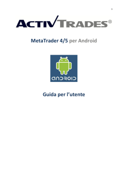MetaTrader 4/5 per Android Guida per l`utente