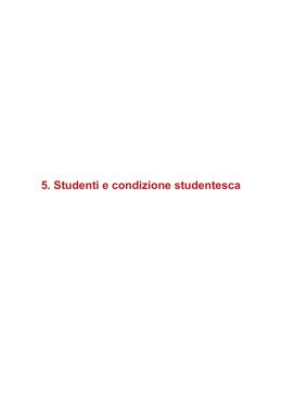 Studenti e condizione studentesca - Università degli Studi di Padova