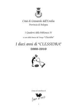 I dieci anni di “CLESSIDRA” - Comune di Granarolo dell`Emilia