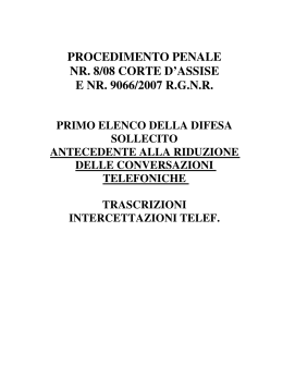 procedimento penale nr. 8/08 corte d`assise e nr. 9066/2007 rgnr