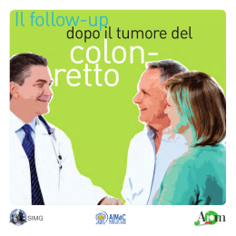 colon- retto - Follow-Up in Oncologia. Il portale informativo per