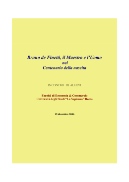 Gli allievi di Bruno de Finetti ricordano il Maestro
