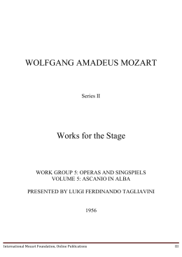 WOLFGANG AMADEUS MOZART Works for the Stage
