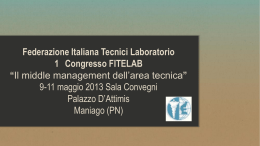 Federazione Italiana Tecnici Laboratorio 1 Congresso FITELAB “Il