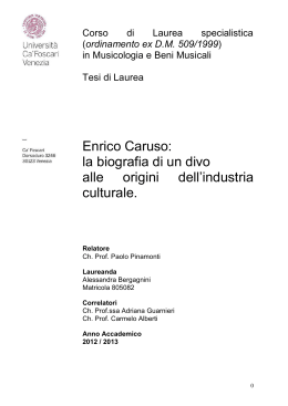 Enrico Caruso: la biografia di un divo alle origini dell`industria