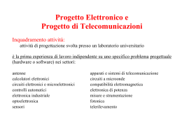 Progetto Elettronico e Progetto di Telecomunicazioni