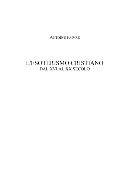 L`esoterismo cristiano dal XVI al XX secolo (Antoine Faivre)