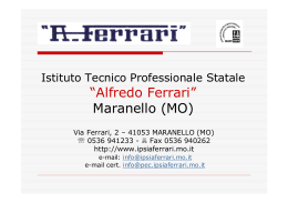 “Alfredo Ferrari” Maranello (MO)