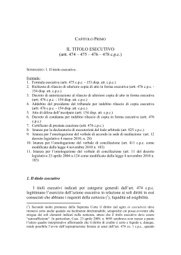 IL TITOLO ESECUTIVO (artt. 474 – 475 – 476 – 478 cpc)
