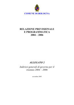 ALLEGATO 2 Indirizzi generali di governo per il triennio 2004 – 2006